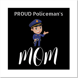 Proud Policeman Mom Posters and Art